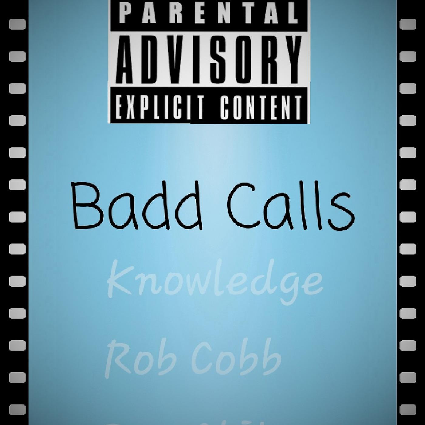 Постер альбома Badd Calls