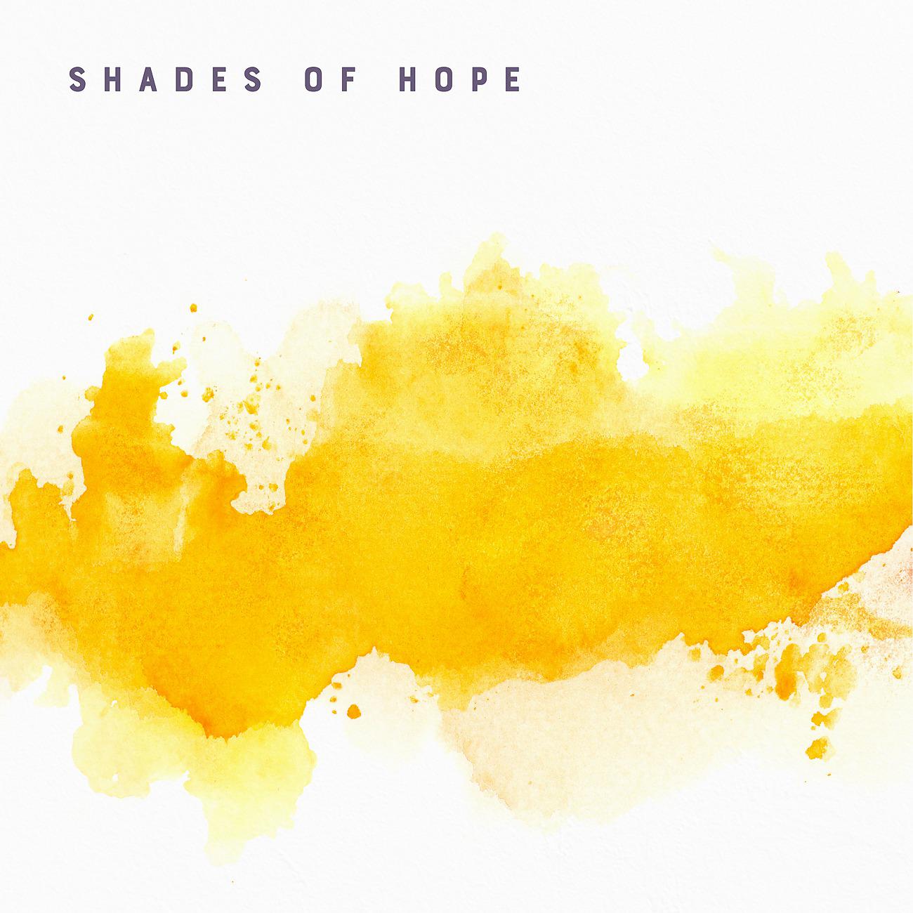 Постер альбома Shades Of Hope