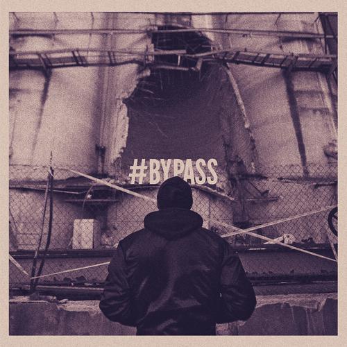 Постер альбома #Bypass