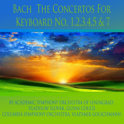 Columbia Symphony Orchestra - Keyboard Concerto No. 2, In E Major, BWV 1053: I. Allegro