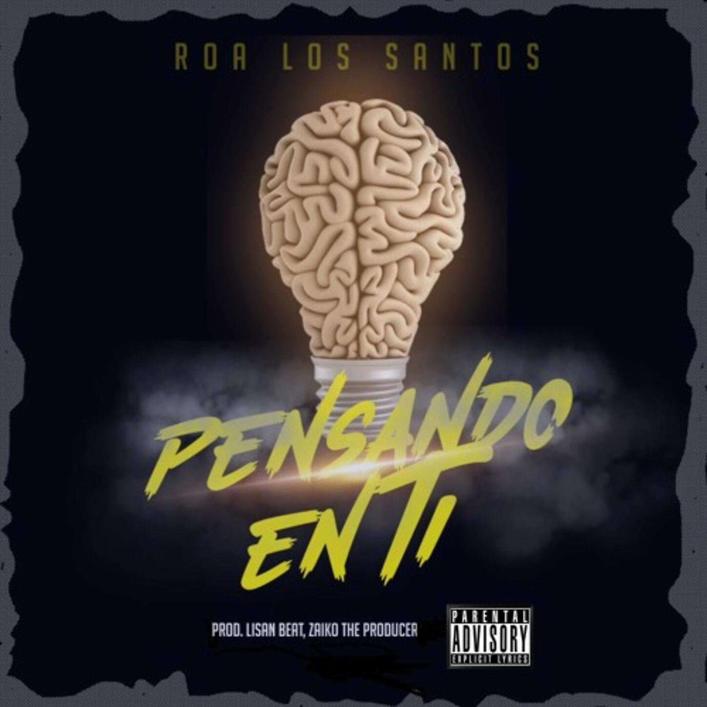 Roa los Santos - Pensando en Ti