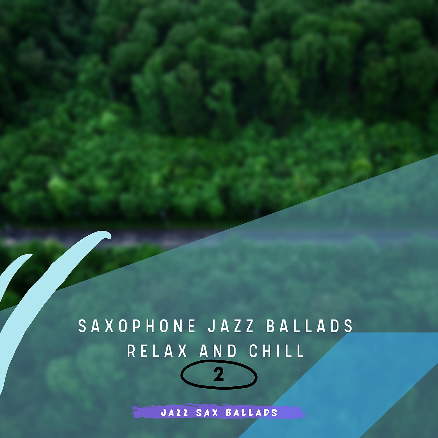 Jazz Sax Ballads - Sexy Saxophone Tunes