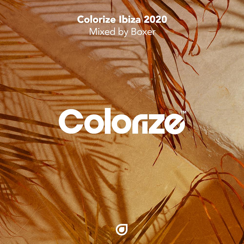 Постер альбома Colorize Ibiza 2020, mixed by Boxer