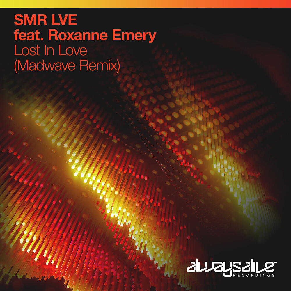 SMR LVE - Lost In Love (Madwave Remix)
