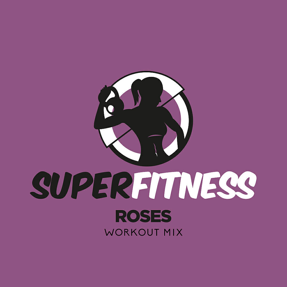 SuperFitness - Roses (Instrumental Workout Mix 133 bpm)