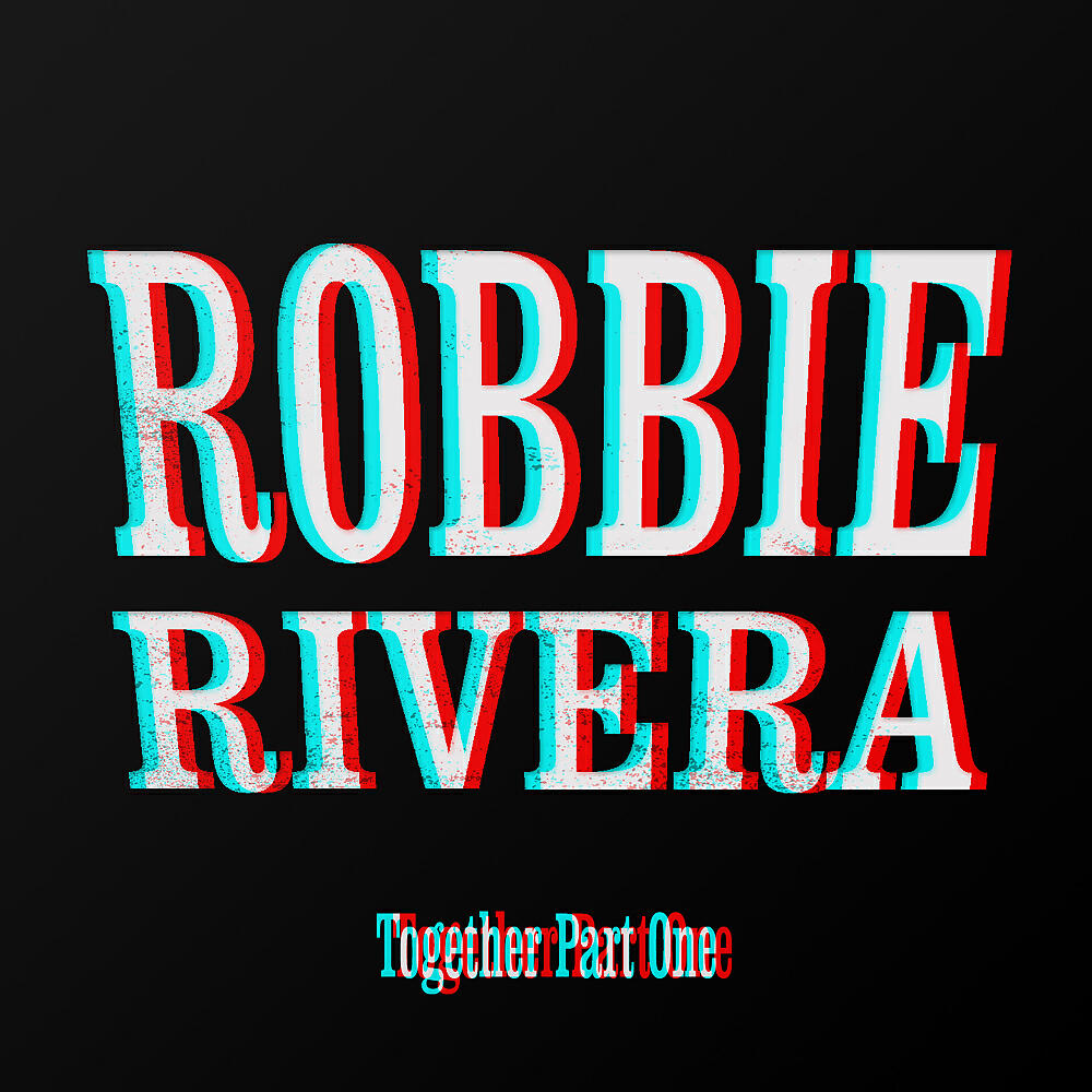 Robbie Rivera - Freaker
