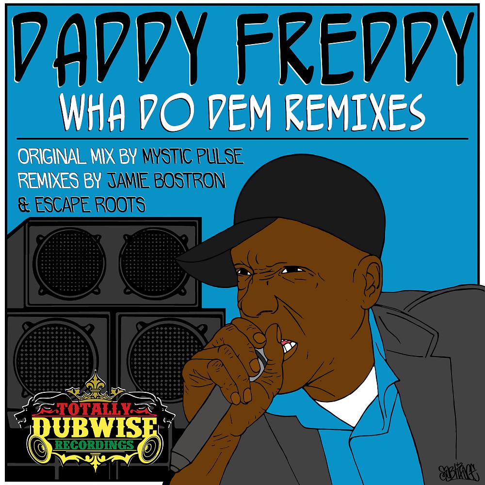 Постер альбома Wha Do Dem (Remixes)