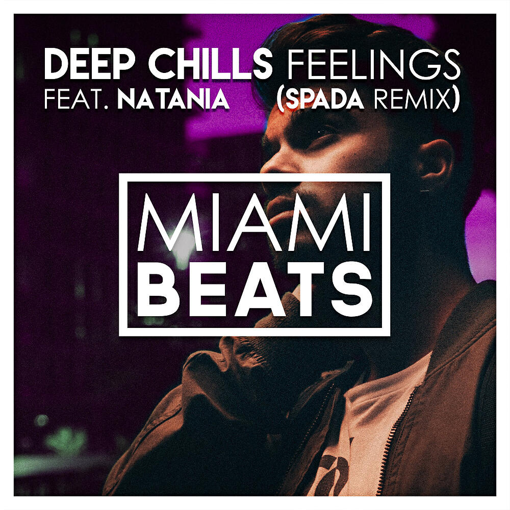 Deep Chills - Feelings (Spada Remix)