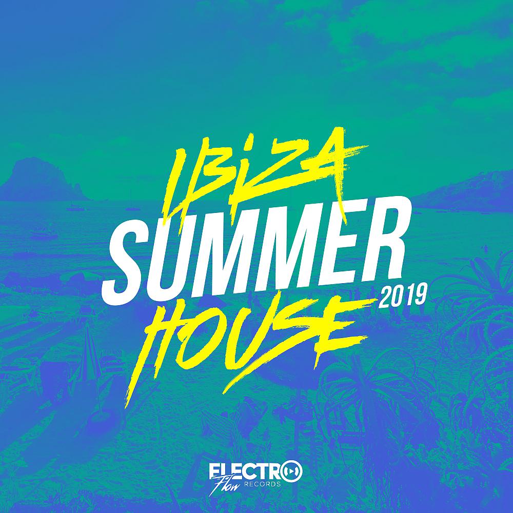 Постер альбома Ibiza Summer House 2019