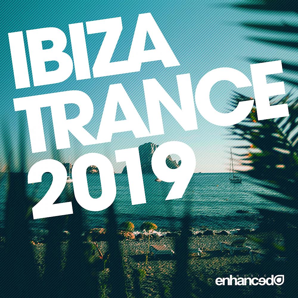 Постер альбома Ibiza Trance 2019