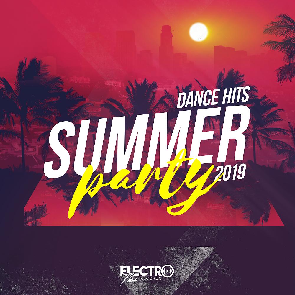 Постер альбома Summer Party: Dance Hits 2019