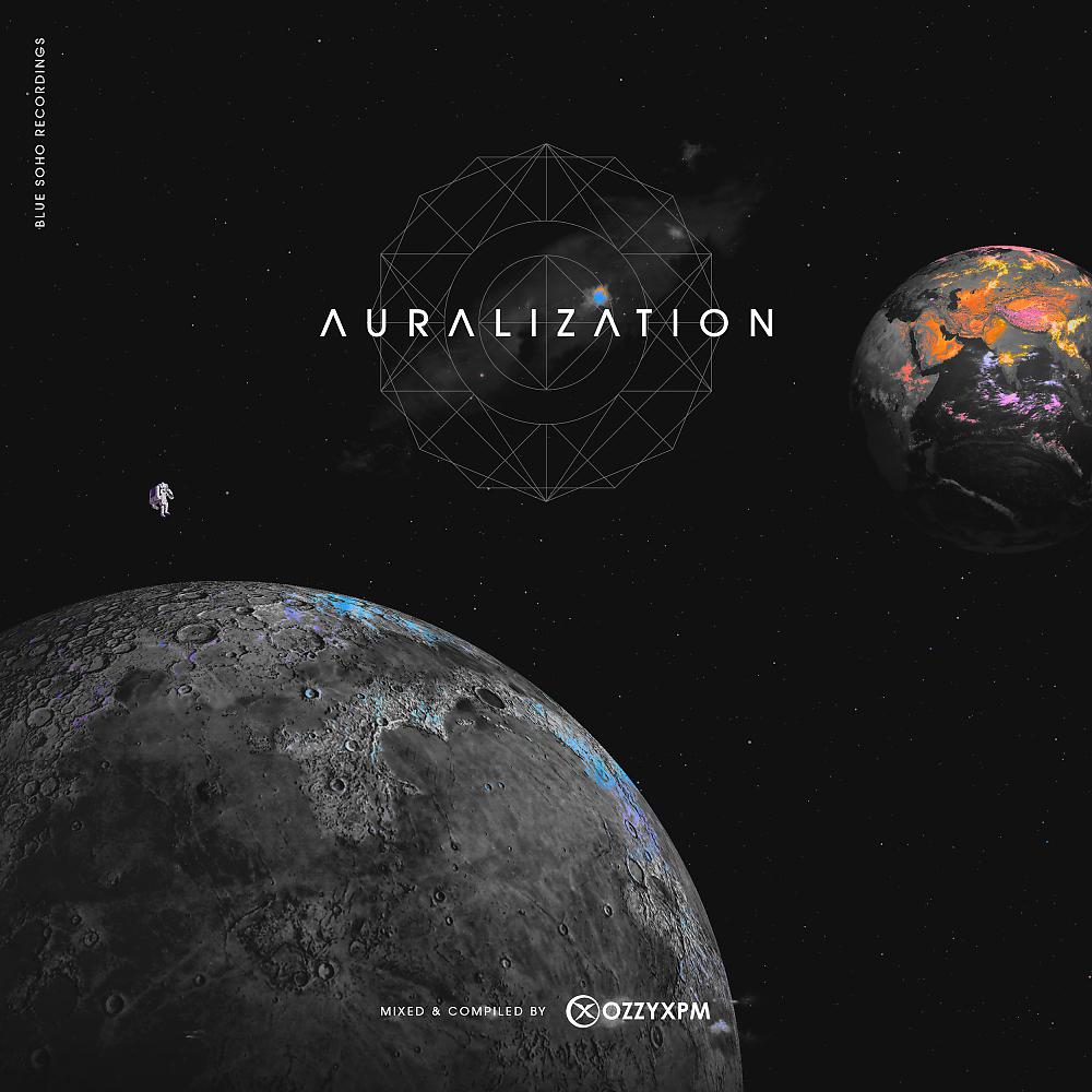 Постер альбома Auralization (Mixed by OzzyXPM)