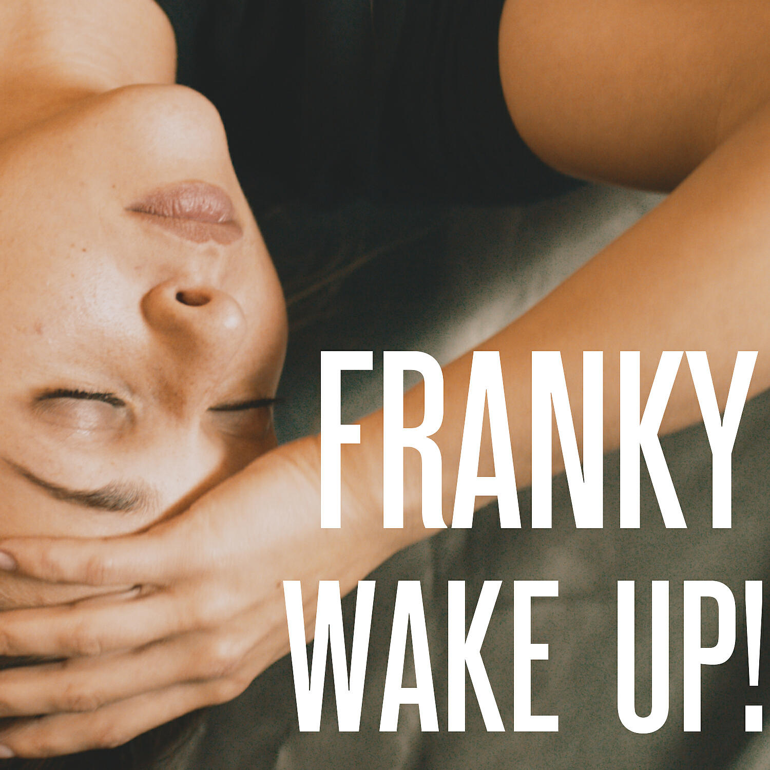 Wake up Franky. Франки(Franky) Wake up!. Wake up трек. Wake up обложка.