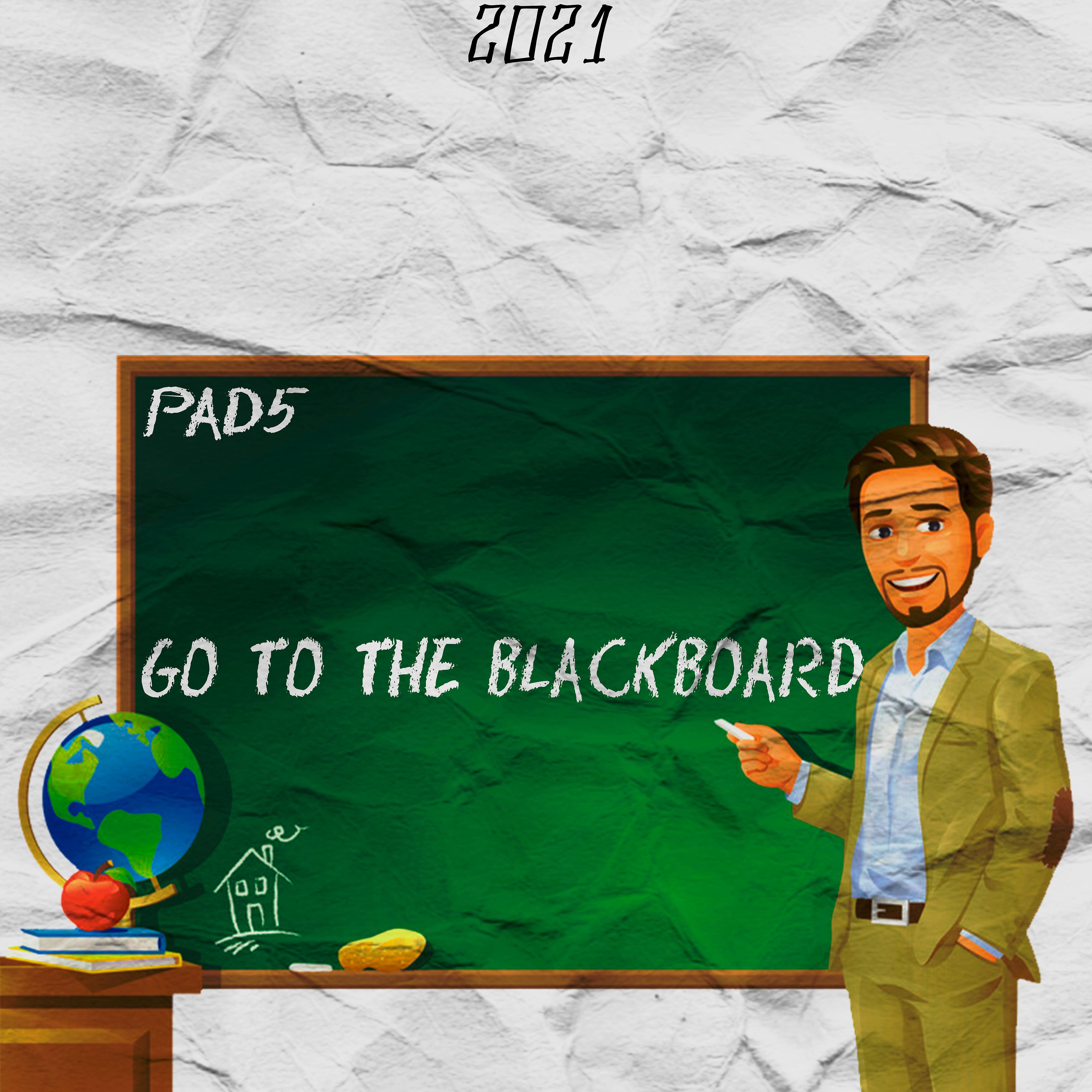Постер альбома Go to the Blackboard