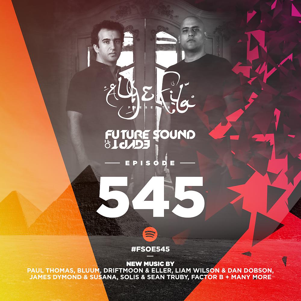 Постер альбома Future Sound Of Egypt Episode 545