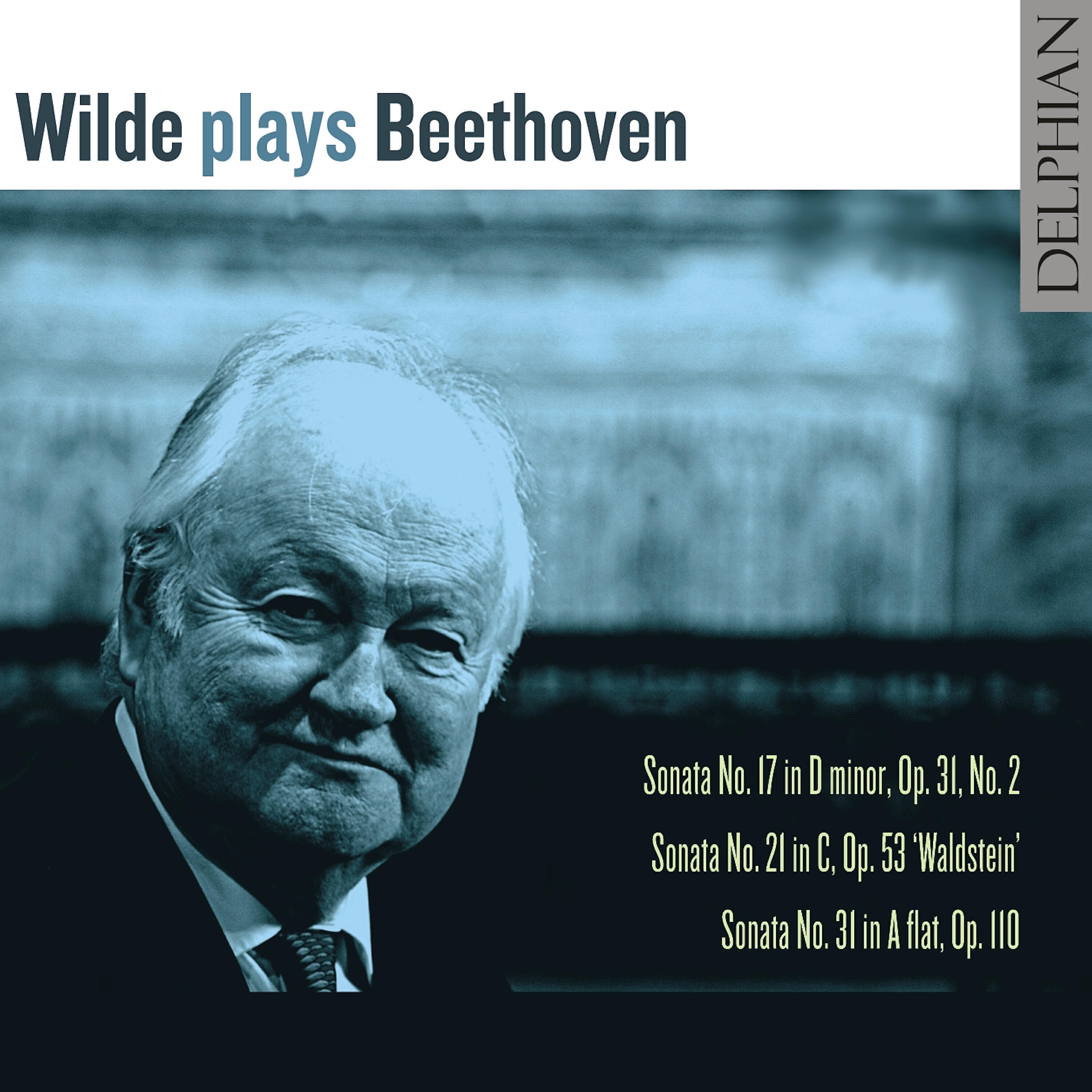 David Wilde - Piano Sonata No. 17 in D Minor, Op. 31, No. 2 