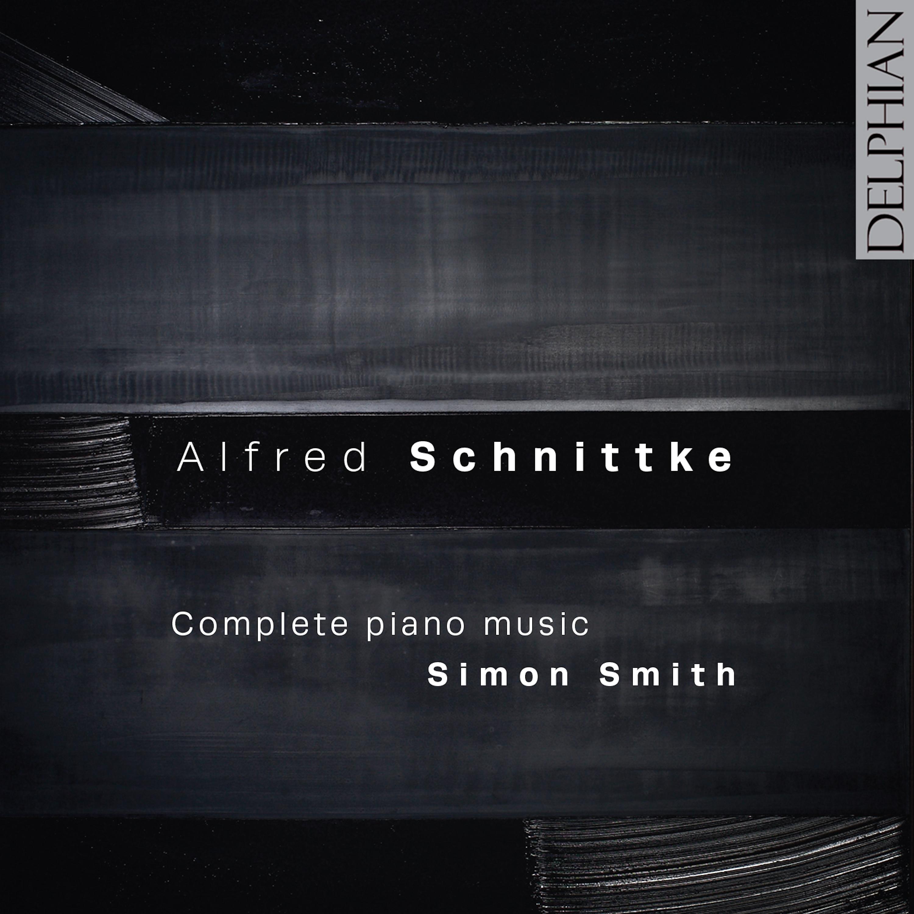 Постер альбома Alfred Schnittke: Complete Piano Music