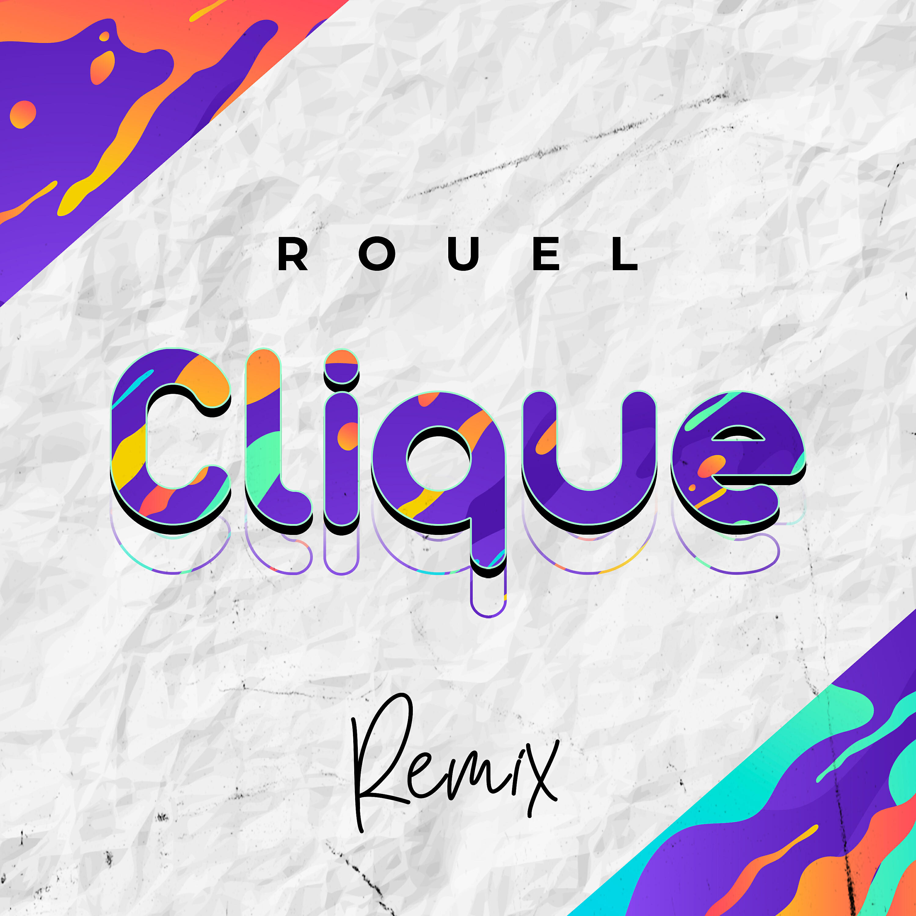 Rouel - Clique (Remix)