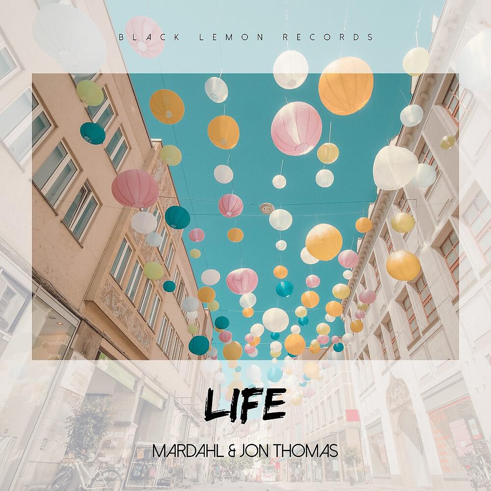 Mardahl - Life