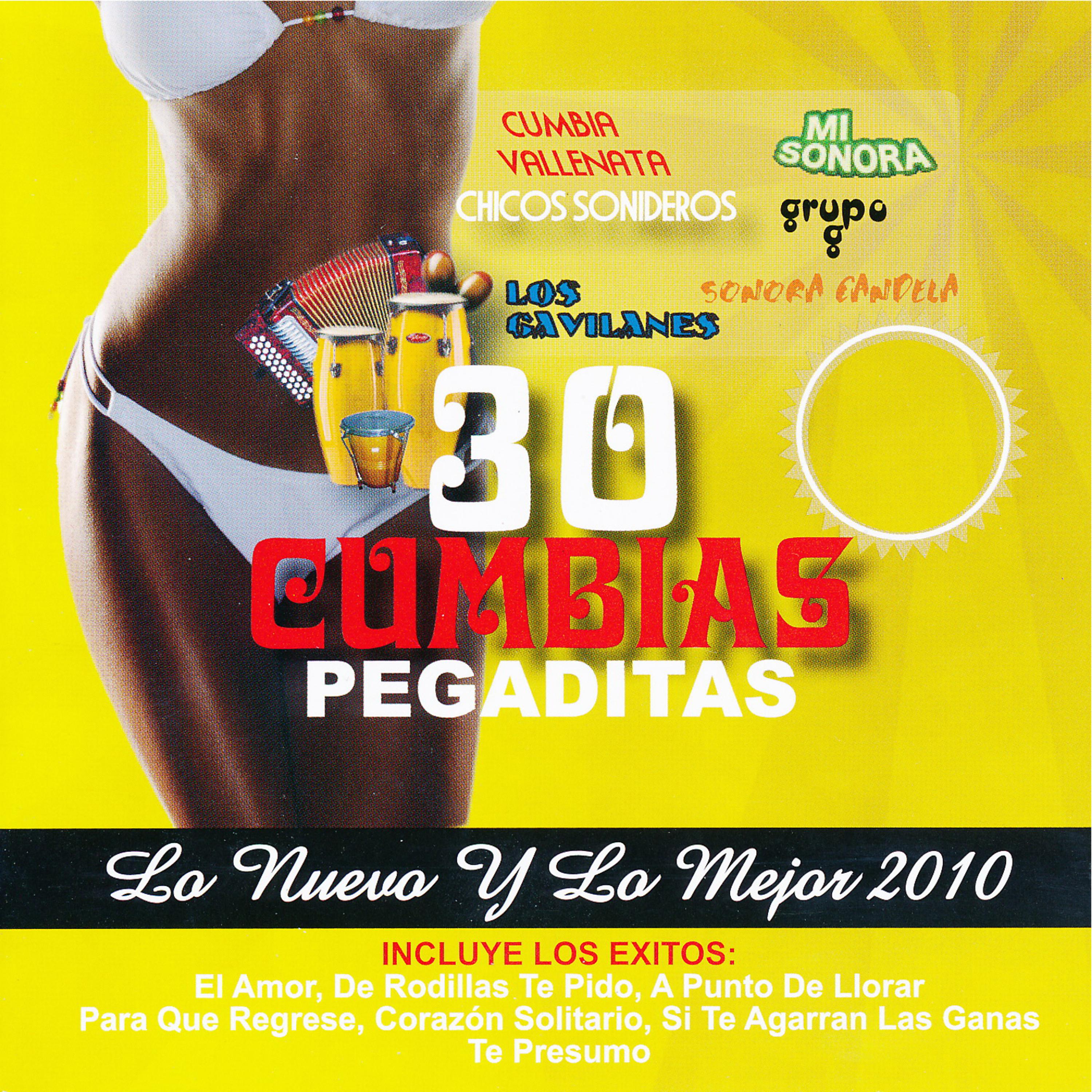 Постер альбома 30 Cumbias Pegaditas: Lo Nuevo y Lo Mejor 2010