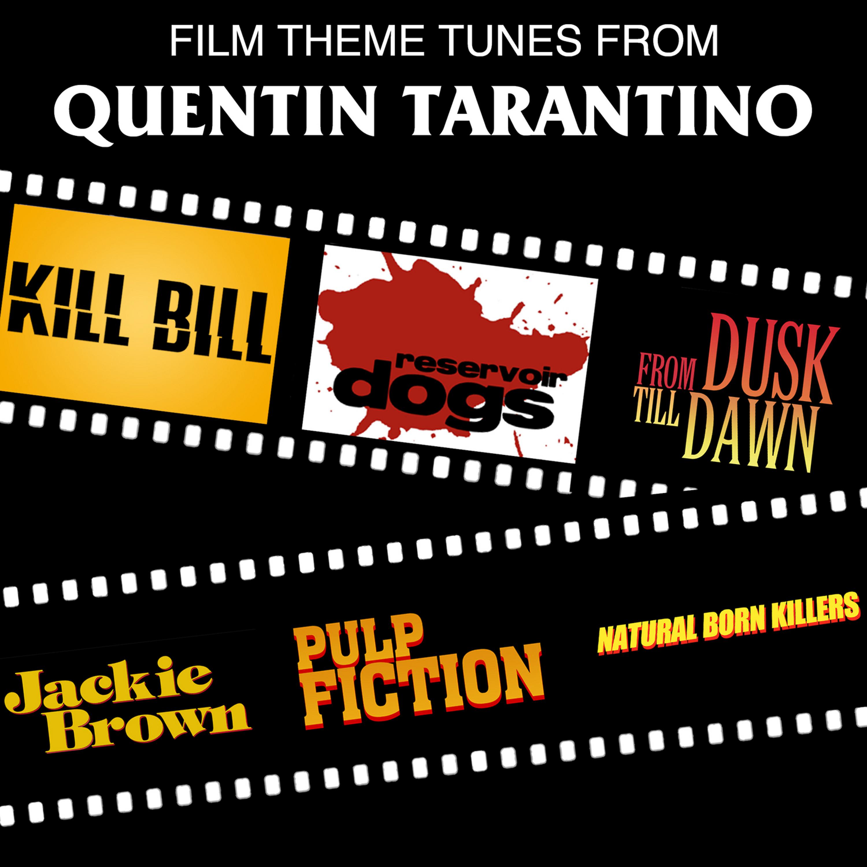 Постер альбома Film Theme Tunes and Songs from Quentin Tarantino