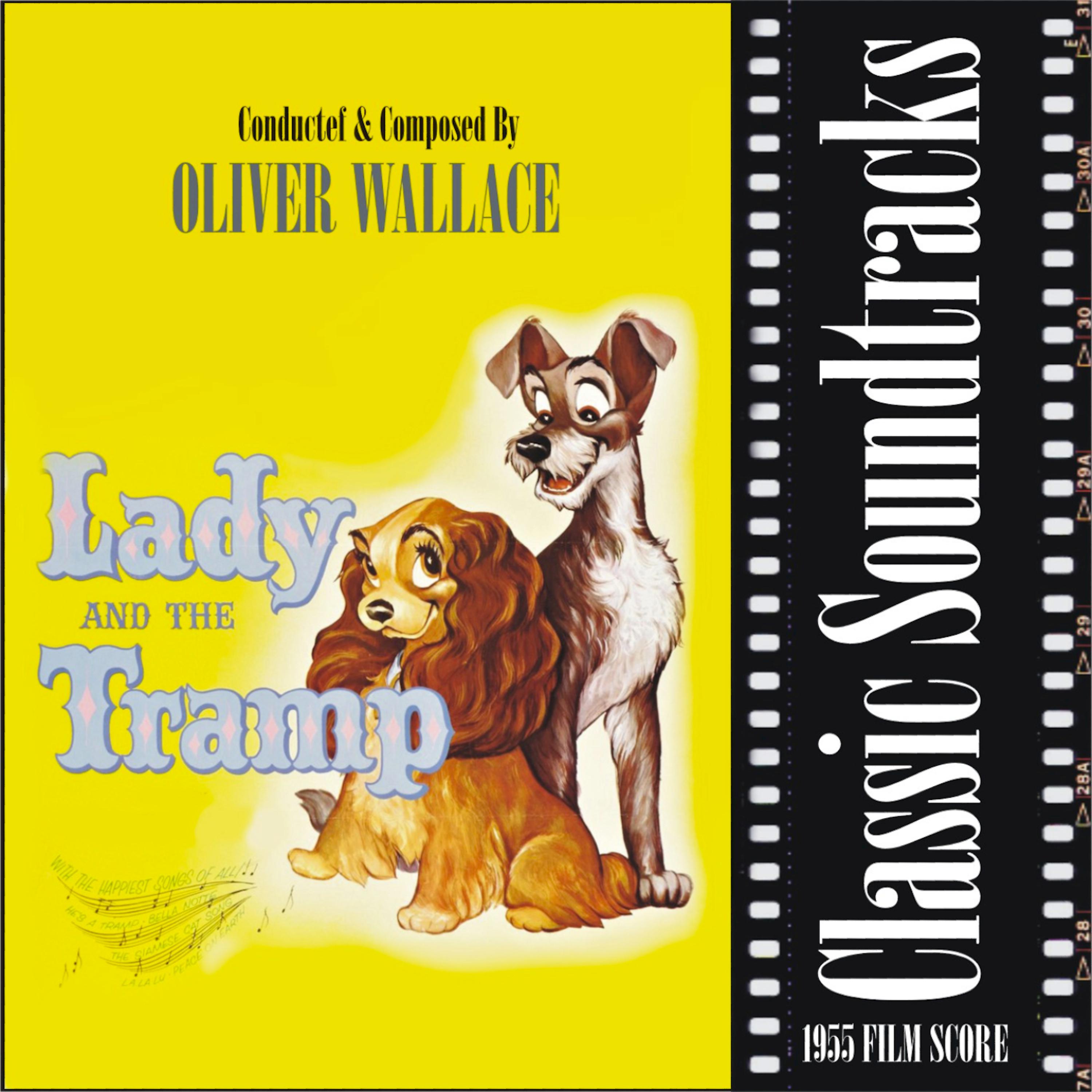 Постер альбома Lady and the Tramp (1955 Film Score)