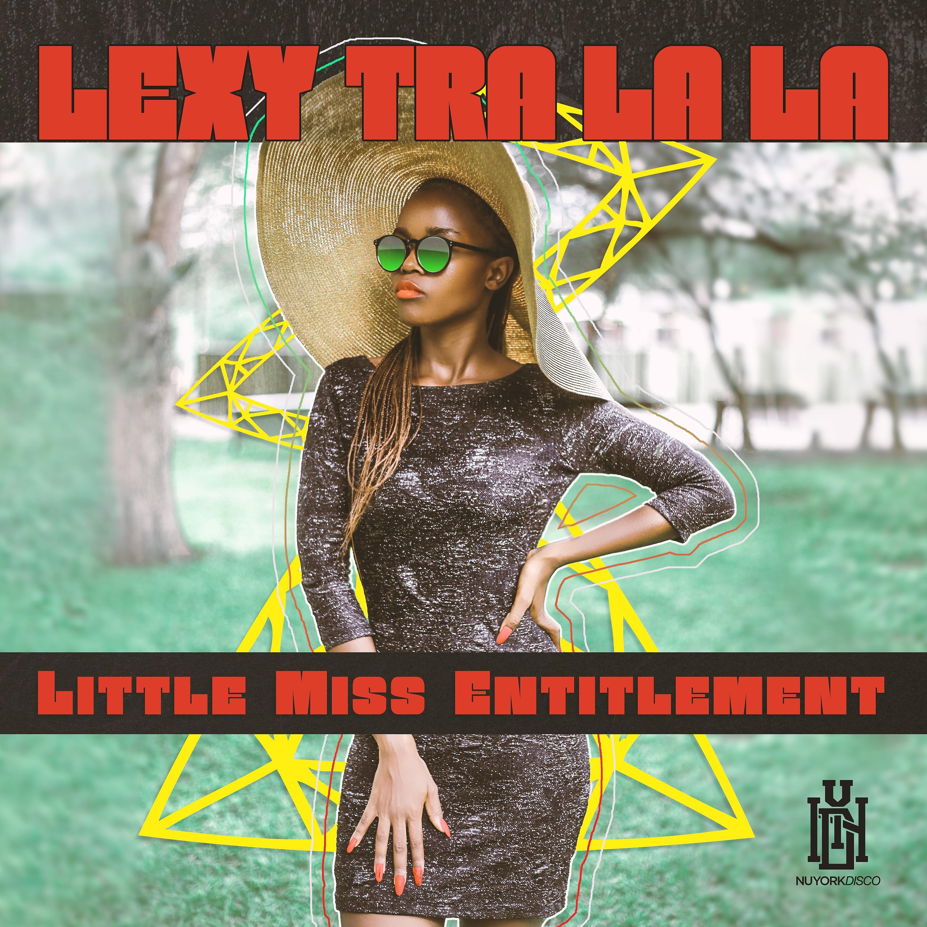 Постер альбома Little Miss Entitlement