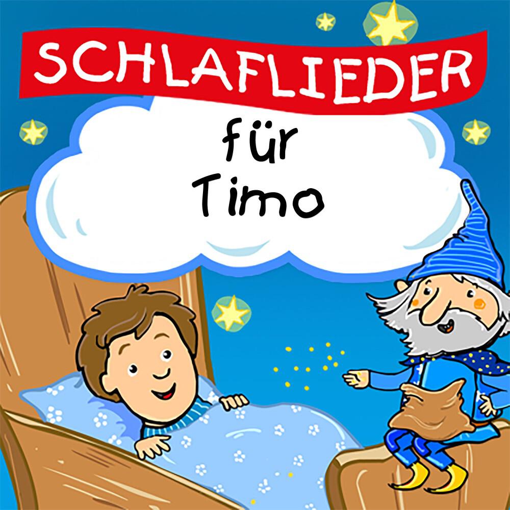 Kinderlied für dich - Guten Abend, gut' Nacht (Für Timo)
