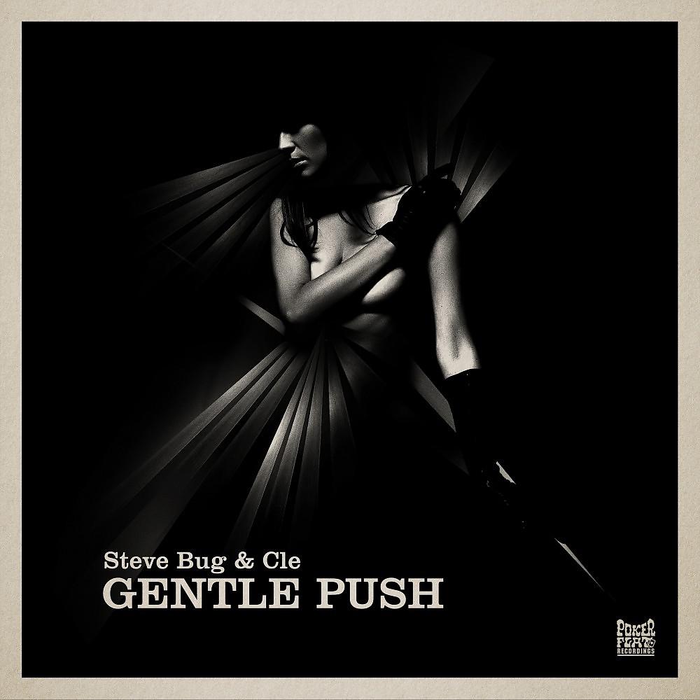 Постер альбома Gentle Push
