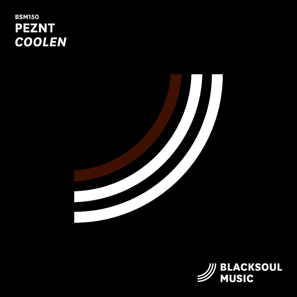 PEZNT - Coolen (Original Mix)