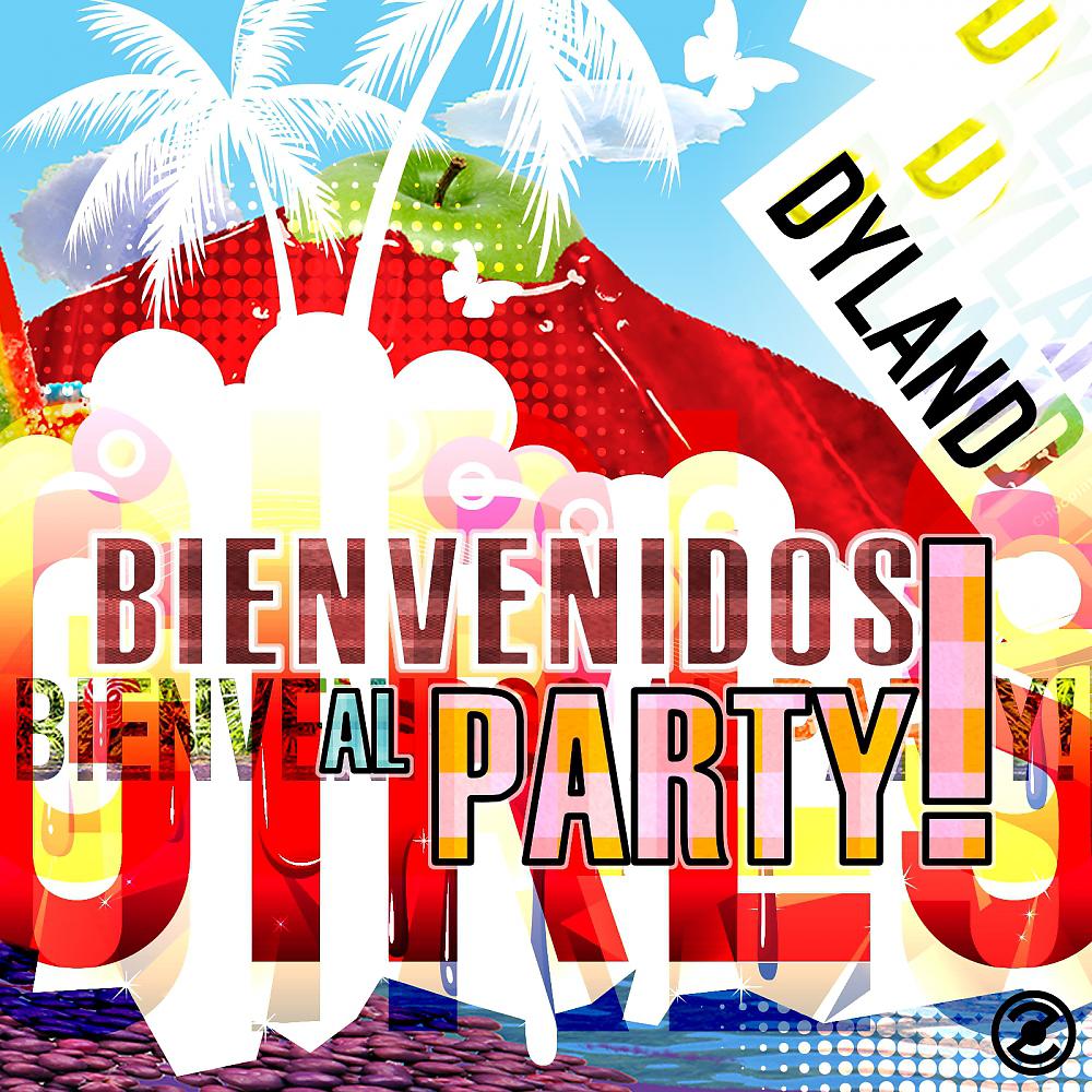 Постер альбома Bienvenidos Al Party