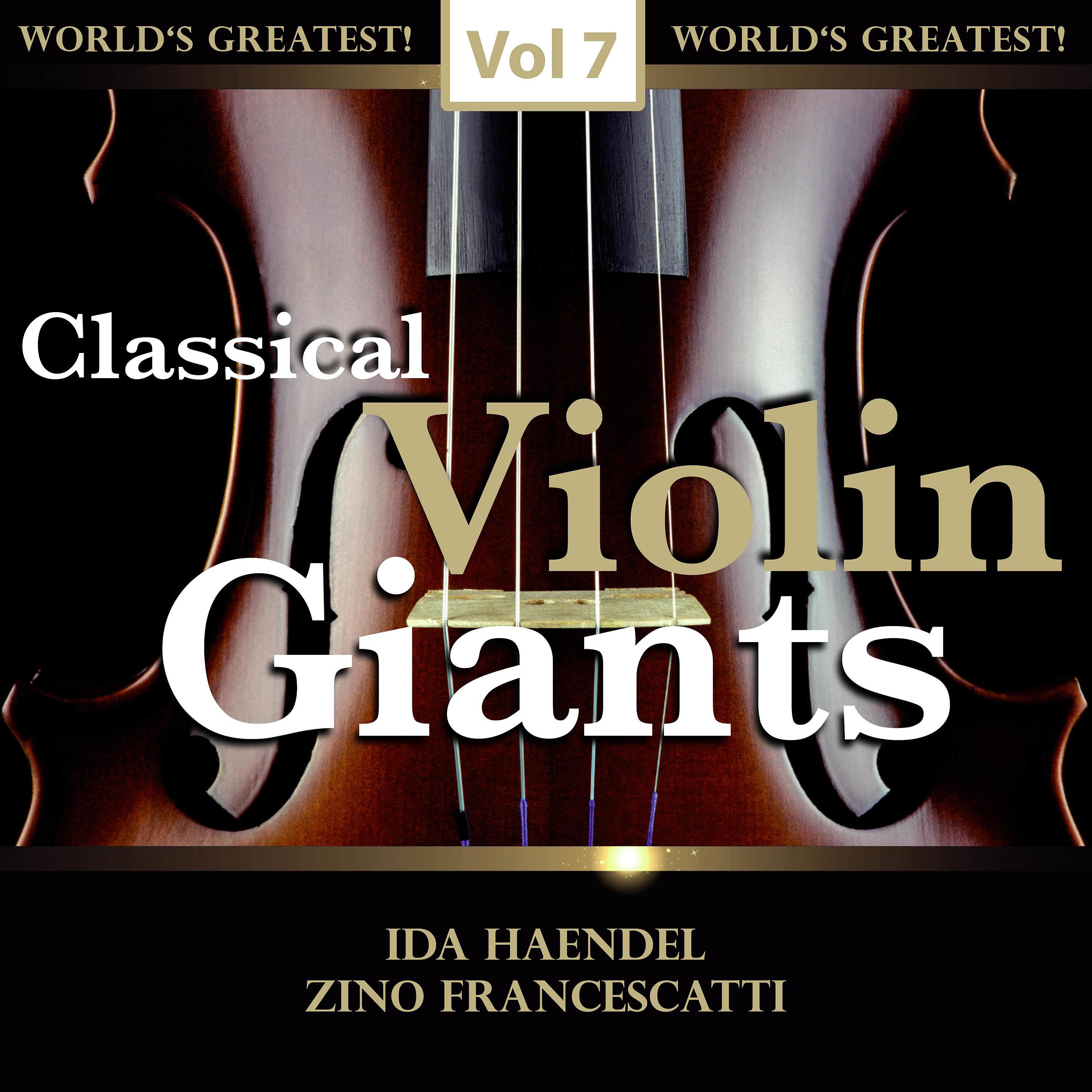 Постер альбома Classical Violin Giants, Vol. 7