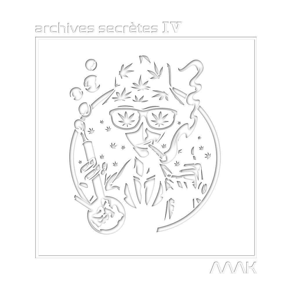 Постер альбома AAAK: Archives secrètes No. 4