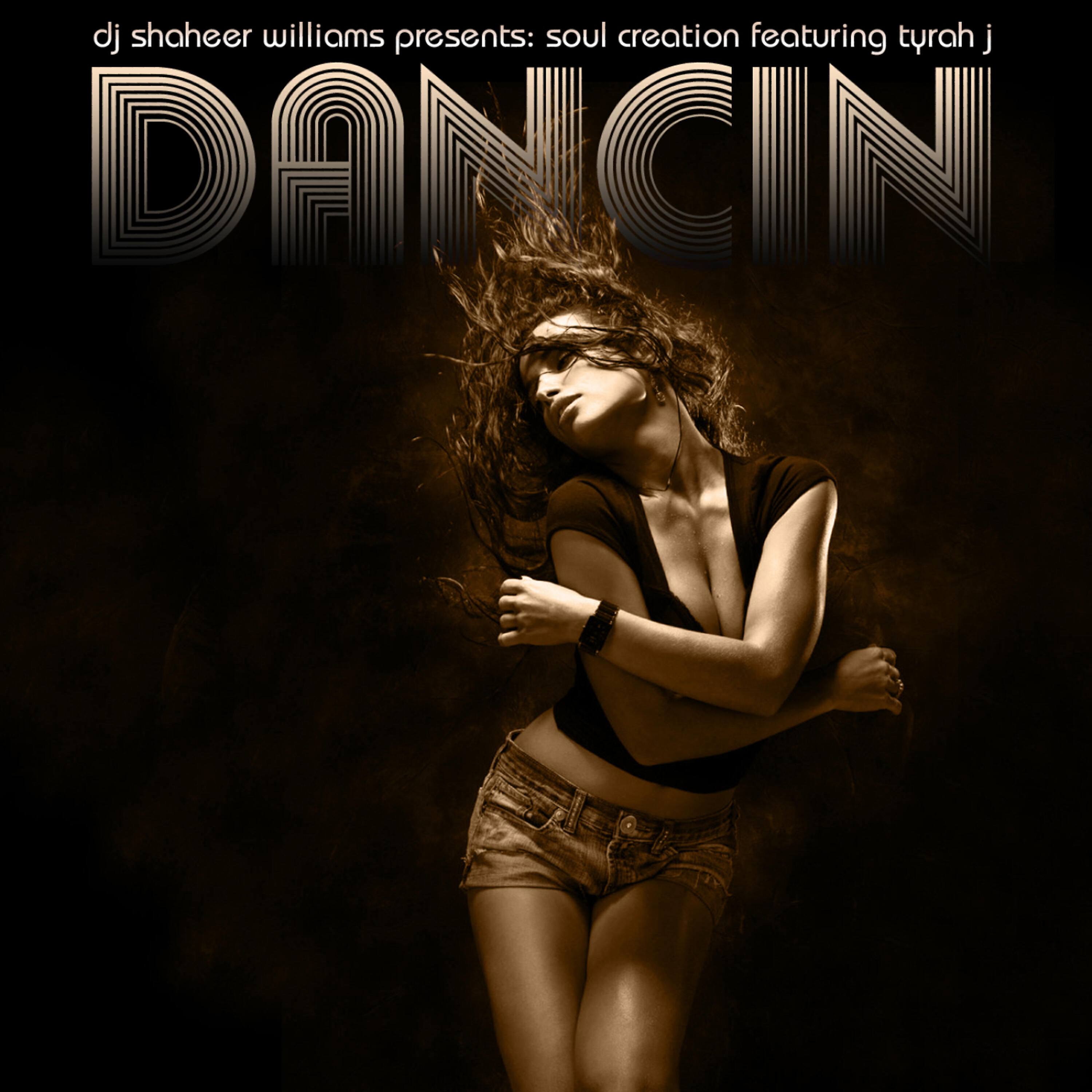 DJ Shaheer Williams Presents: Soul Creation - Dancin (Soul Groove Mix)