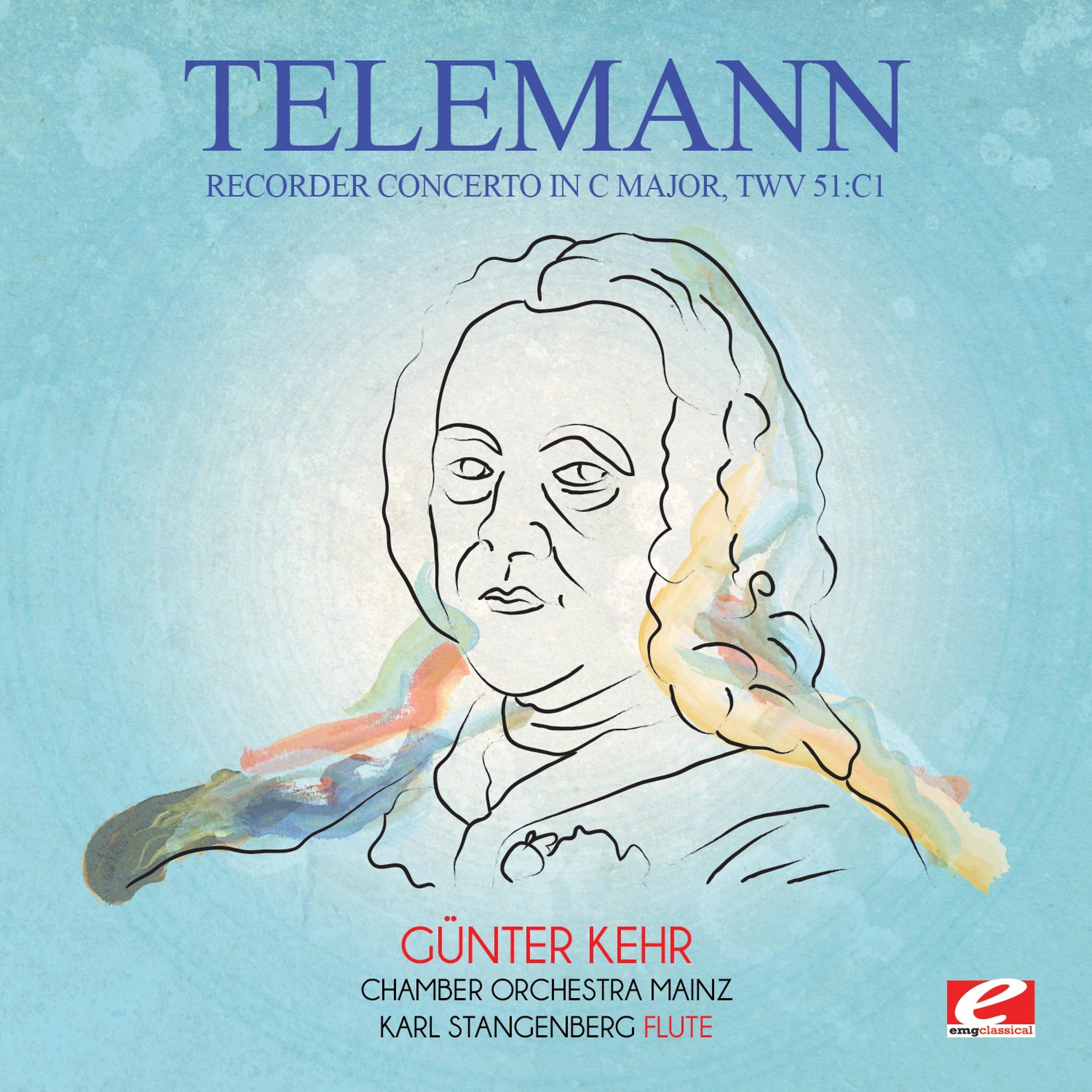 Постер альбома Telemann: Recorder Concerto in C Major, TWV 51:C1 (Digitally Remastered)