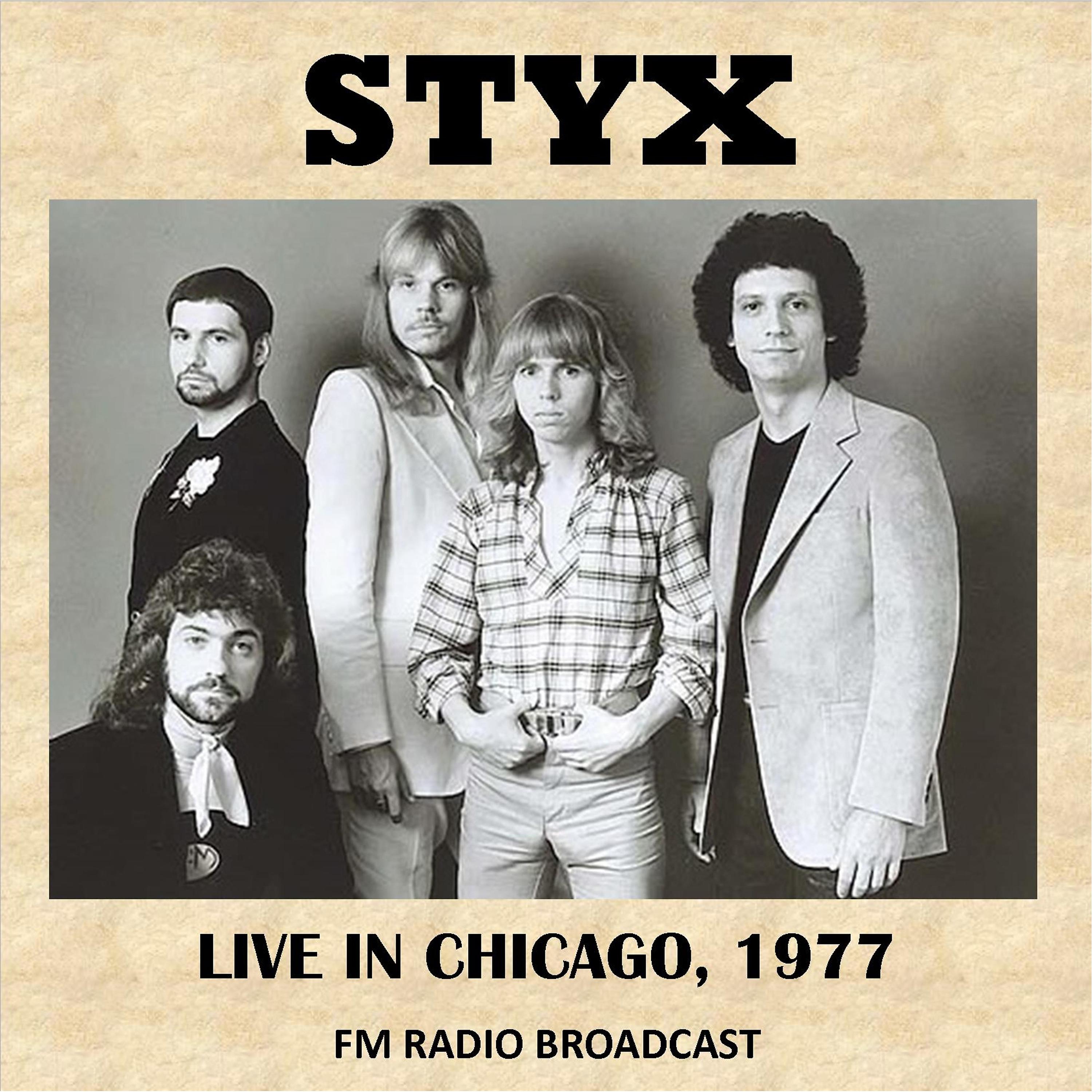 Постер альбома Live in Chicago, 1977 (The Grand Illusion Live) [Fm Radio Broadcast