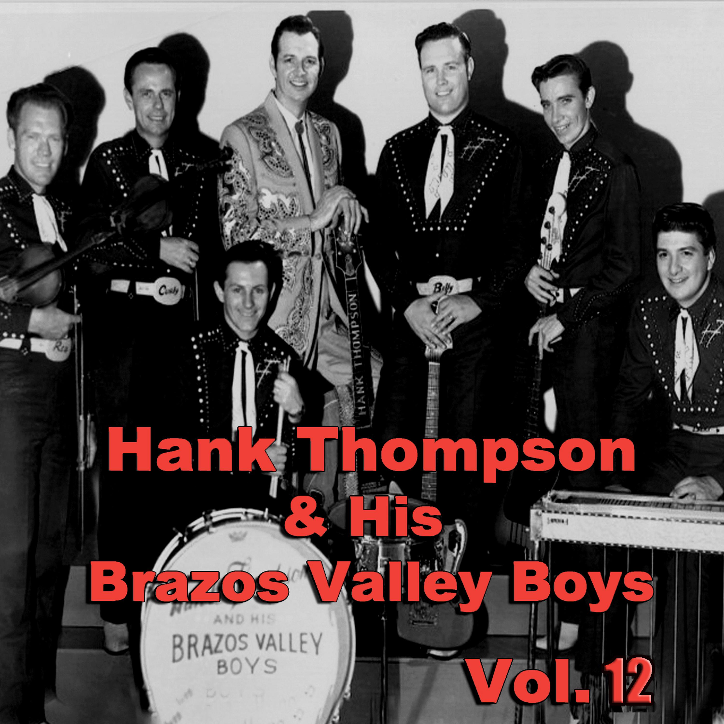 Постер альбома Hank Thompson & His Brazos Valley Boys, Vol. 12