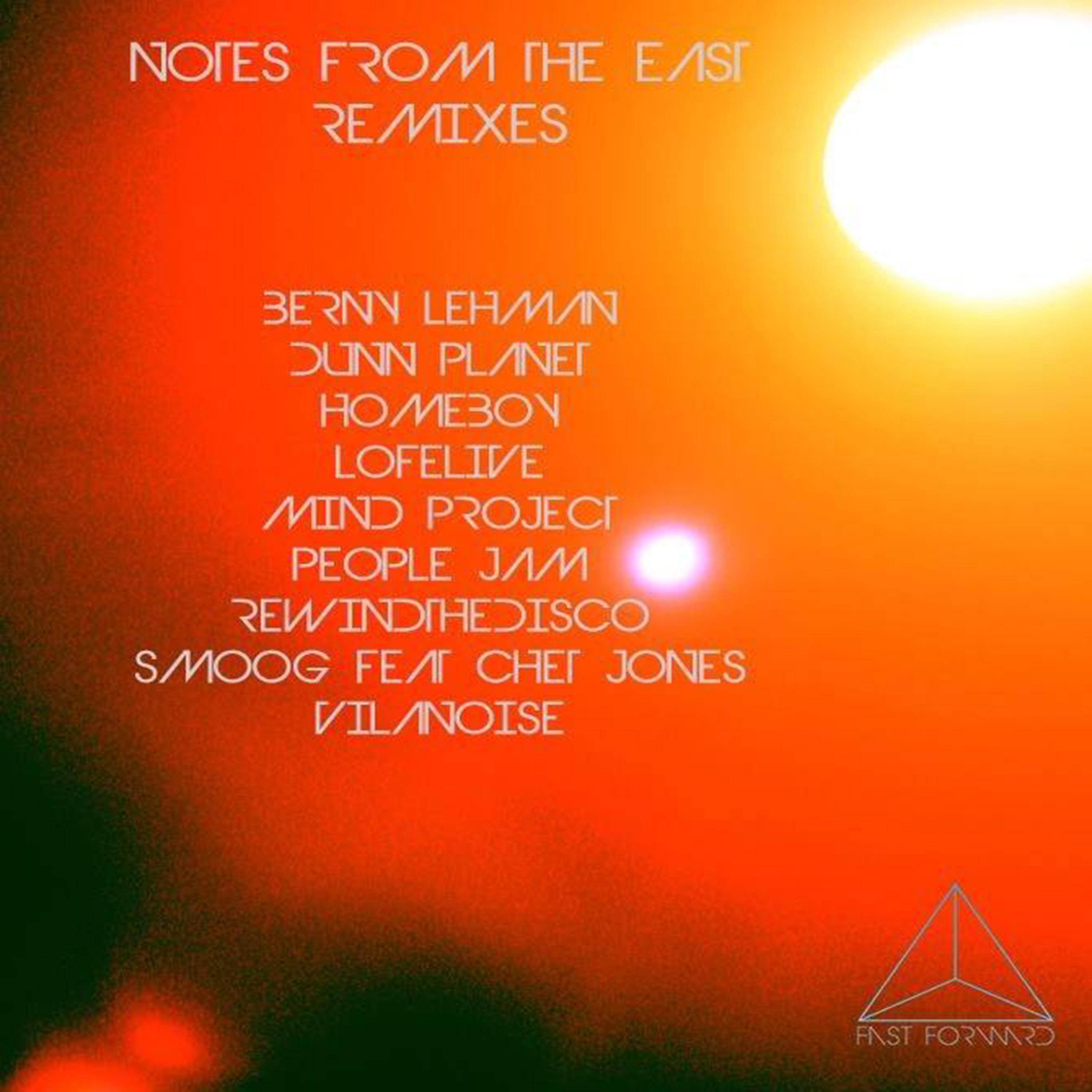 Постер альбома Notes from the East Remixes