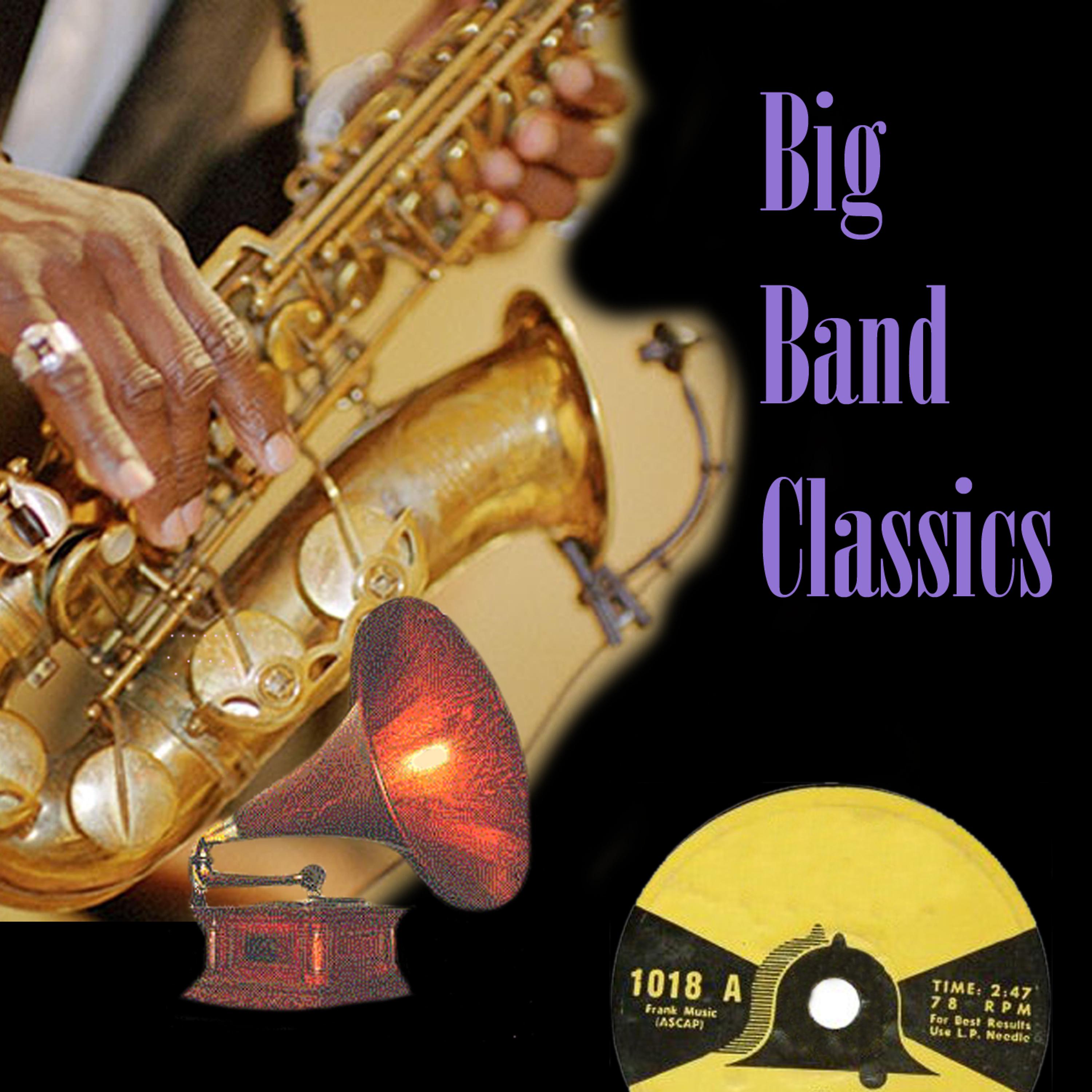 Постер альбома Big Band Classics