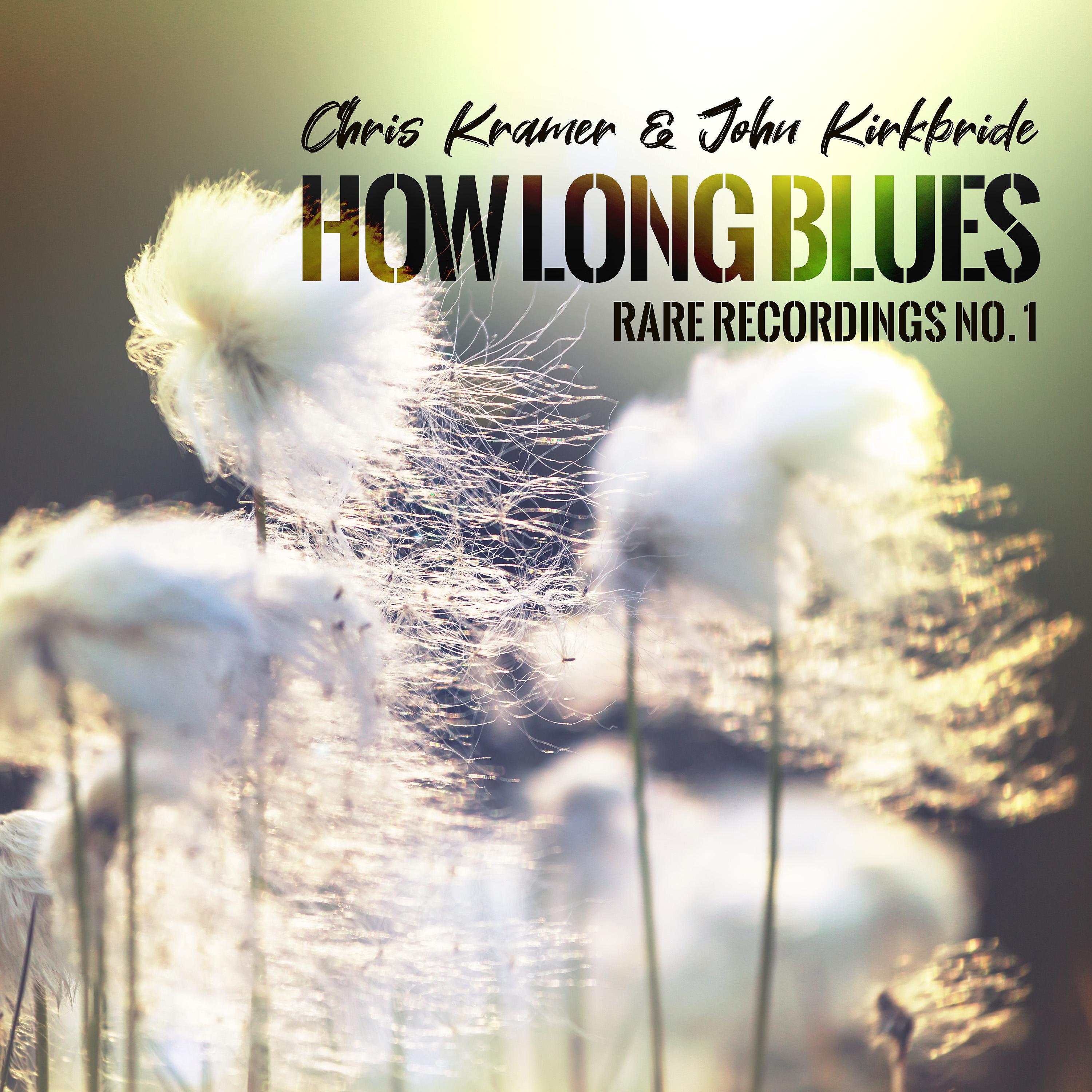 Постер альбома How Long Blues (Rare Recordings No. 1)