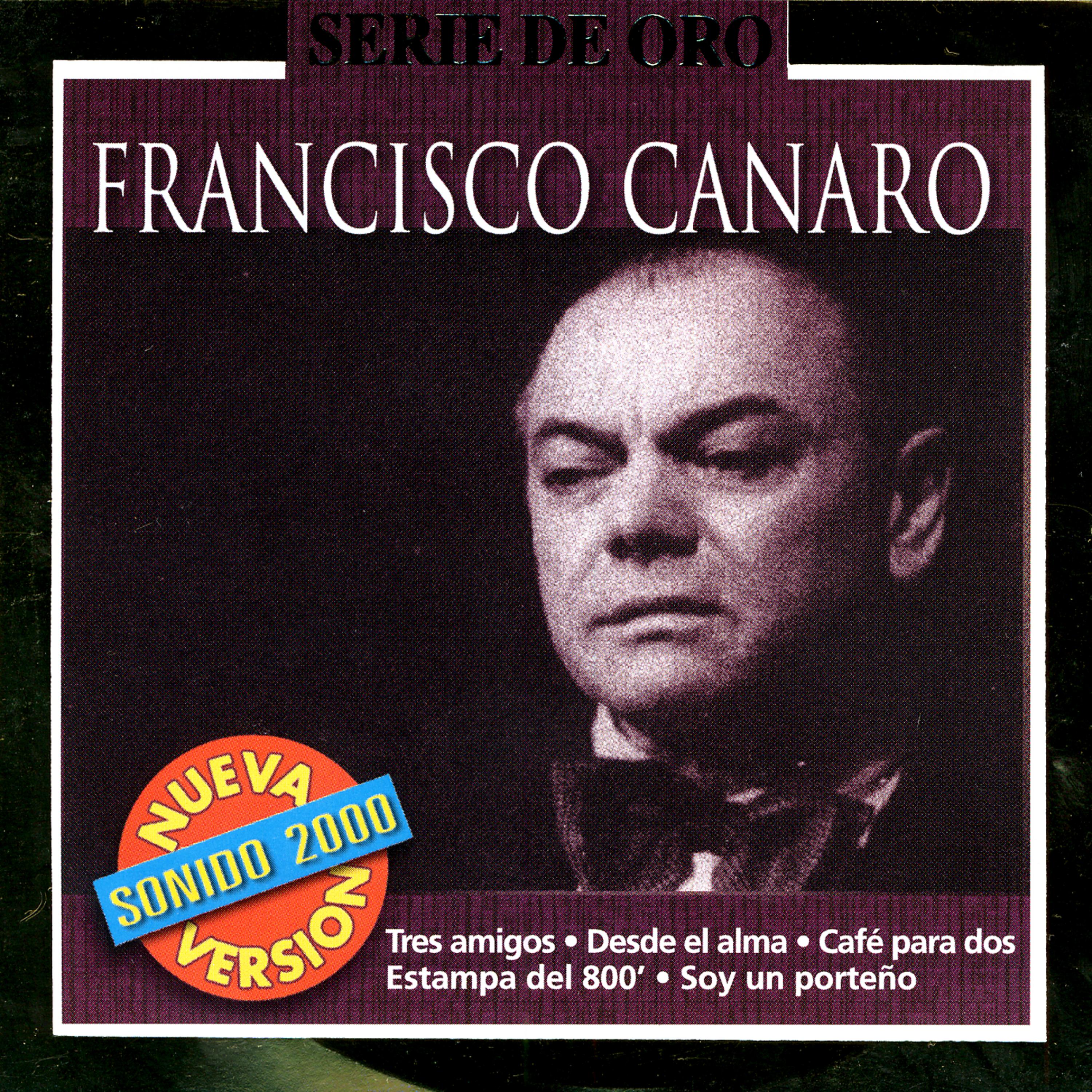 Постер альбома Serie De Oro: Fransisco Canaro