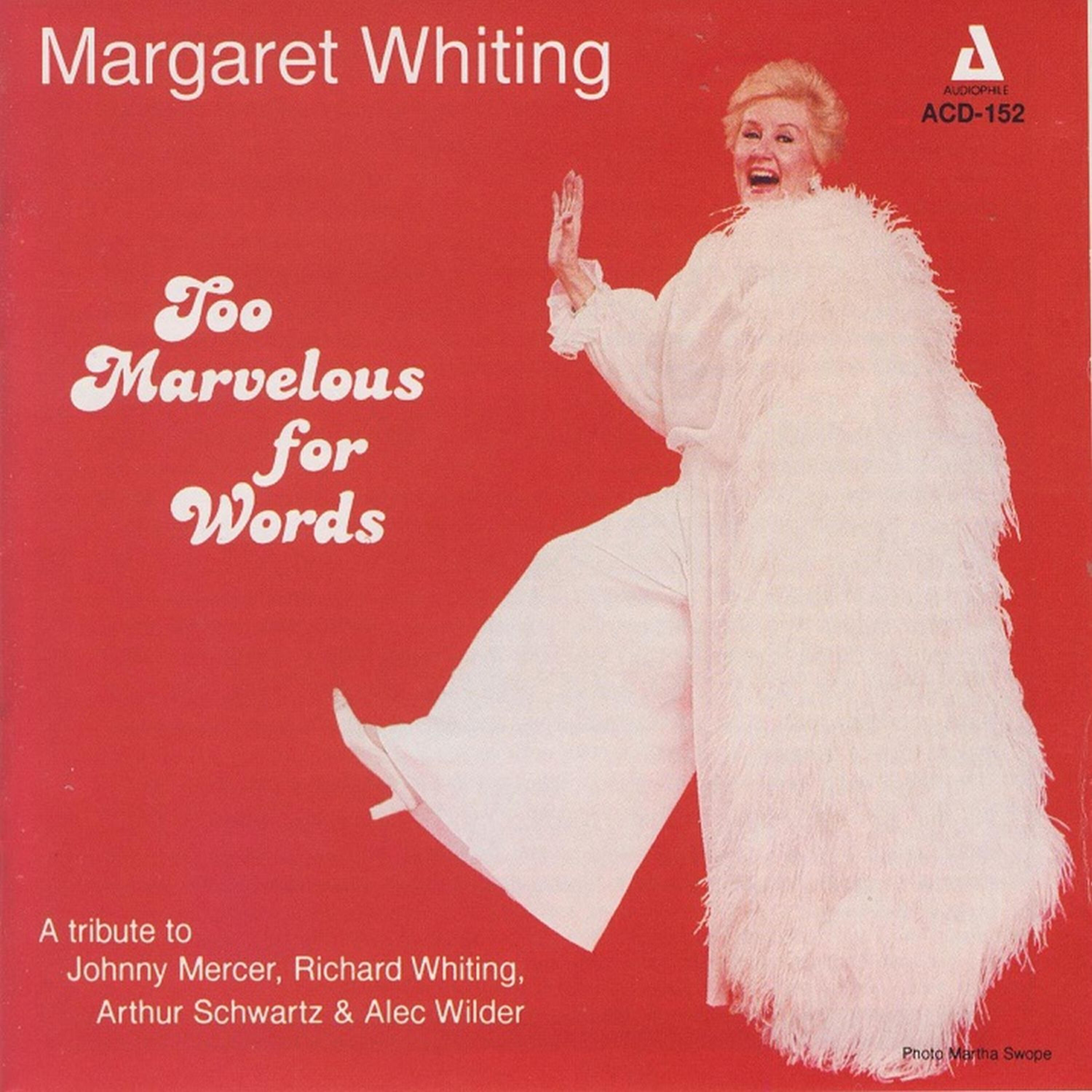 Margaret Whiting - Can't Teach My Old Heart New Tricks