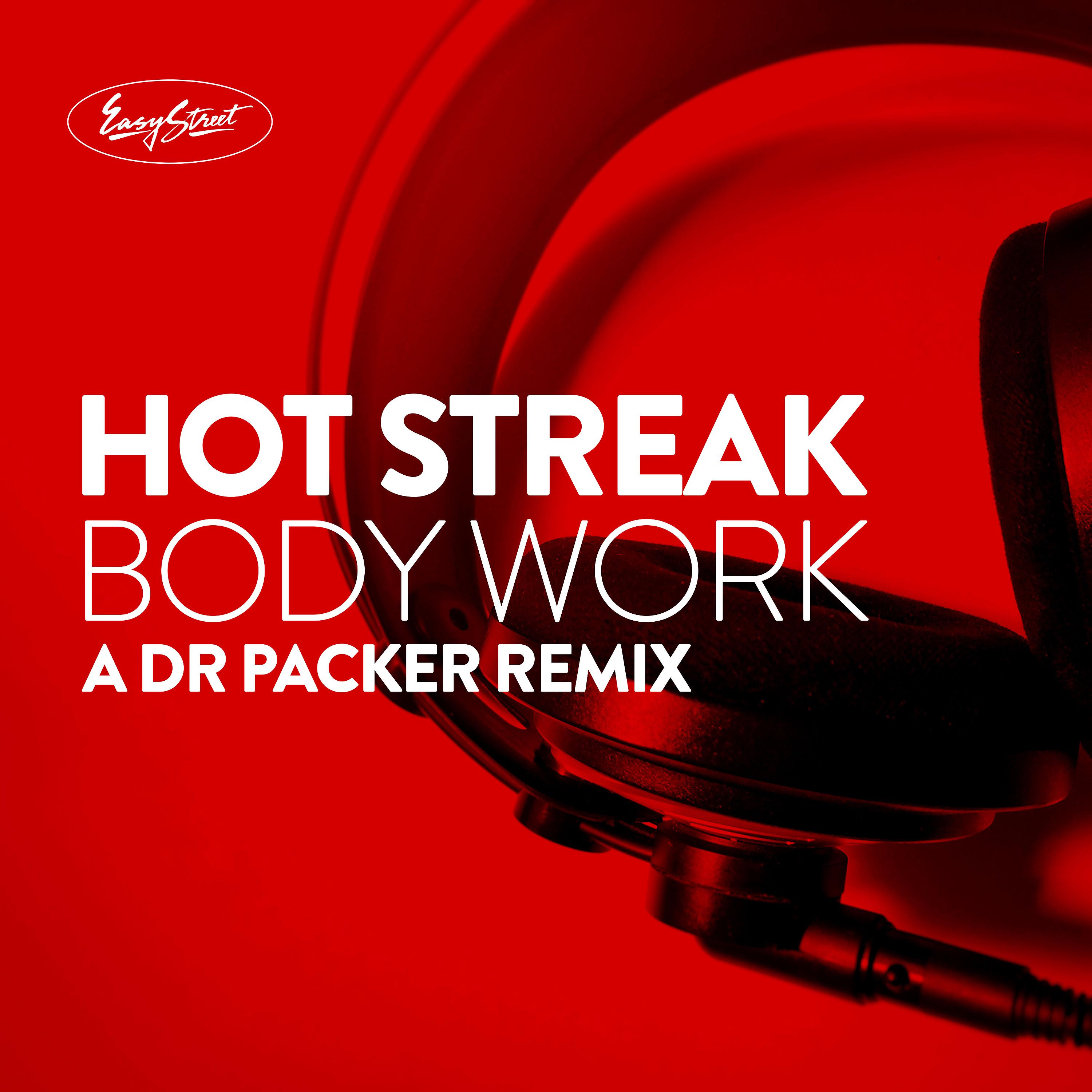 Постер альбома Body Work (A Dr Packer Remix)
