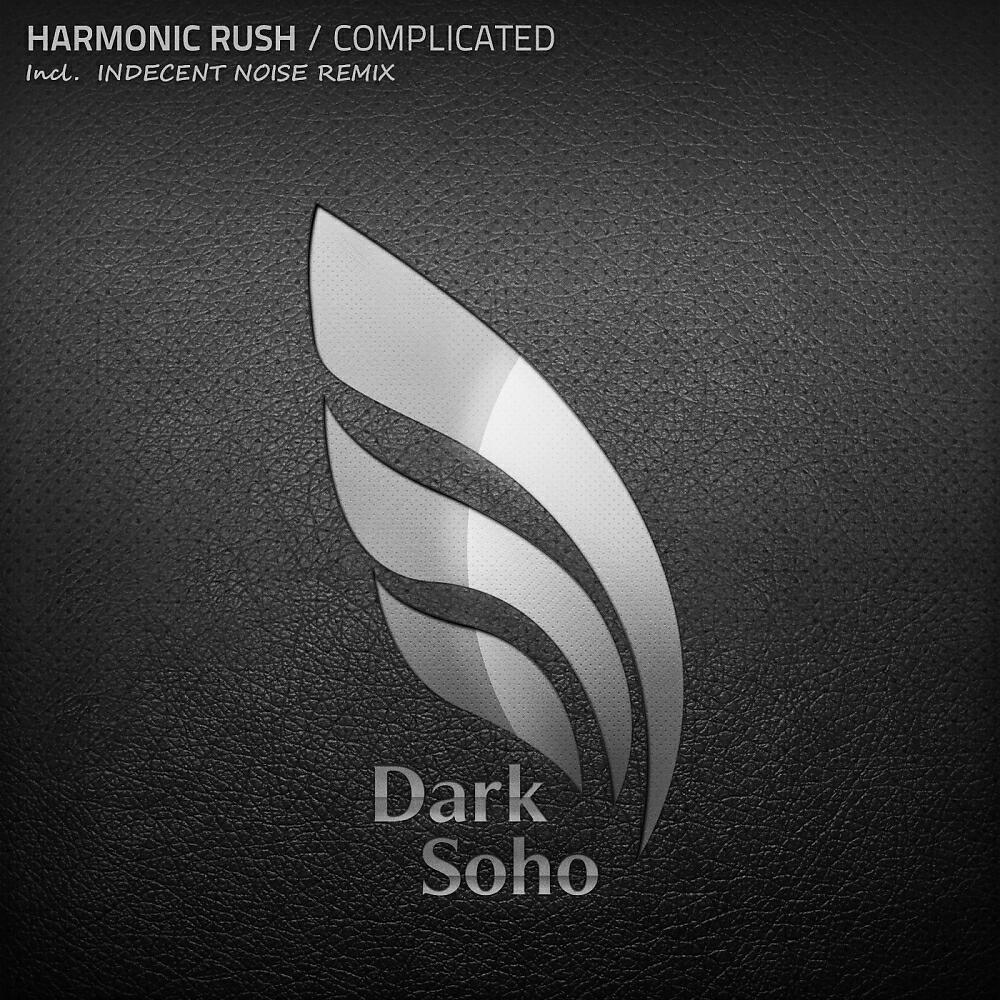 Harmonic Rush - Complicated (Indecent Noise Remix)
