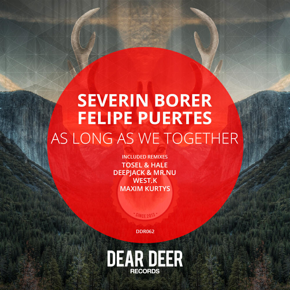Severin Borer - As Long As We Together (West.K Remix)