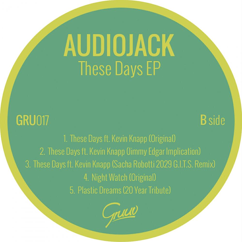 AudioJack - These Days (Sacha Robotti 2029 G.I.T.S. Remix)