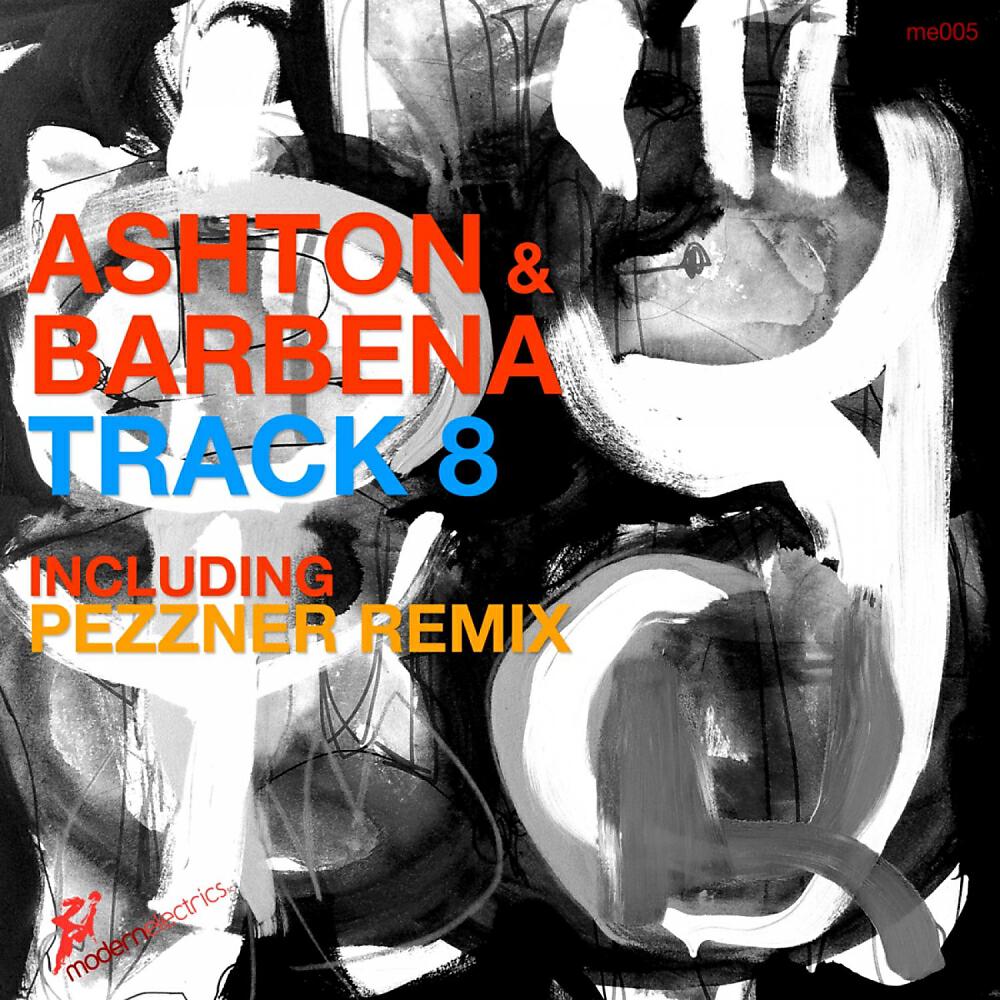 Ashton & Barbena - Track 8 (Pezzner Remix)
