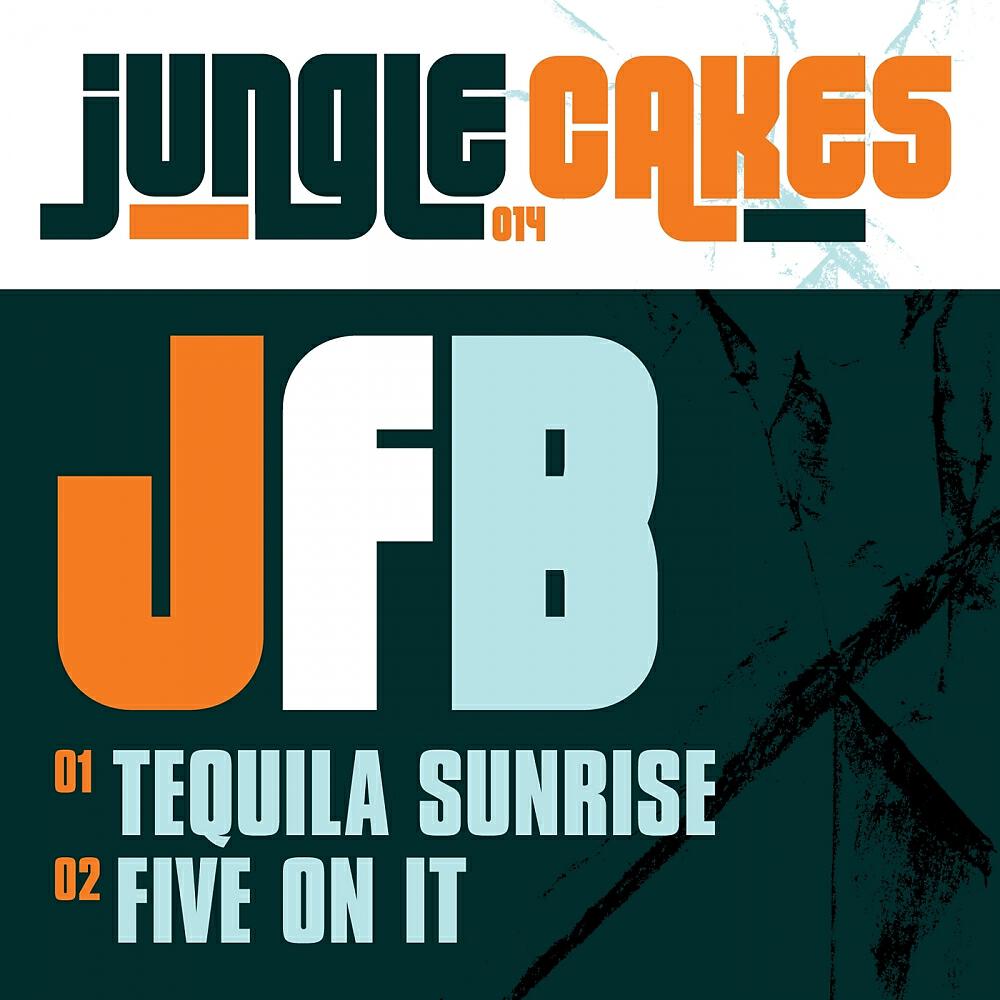 JFB - Tequila Sunrise (Original Mix)