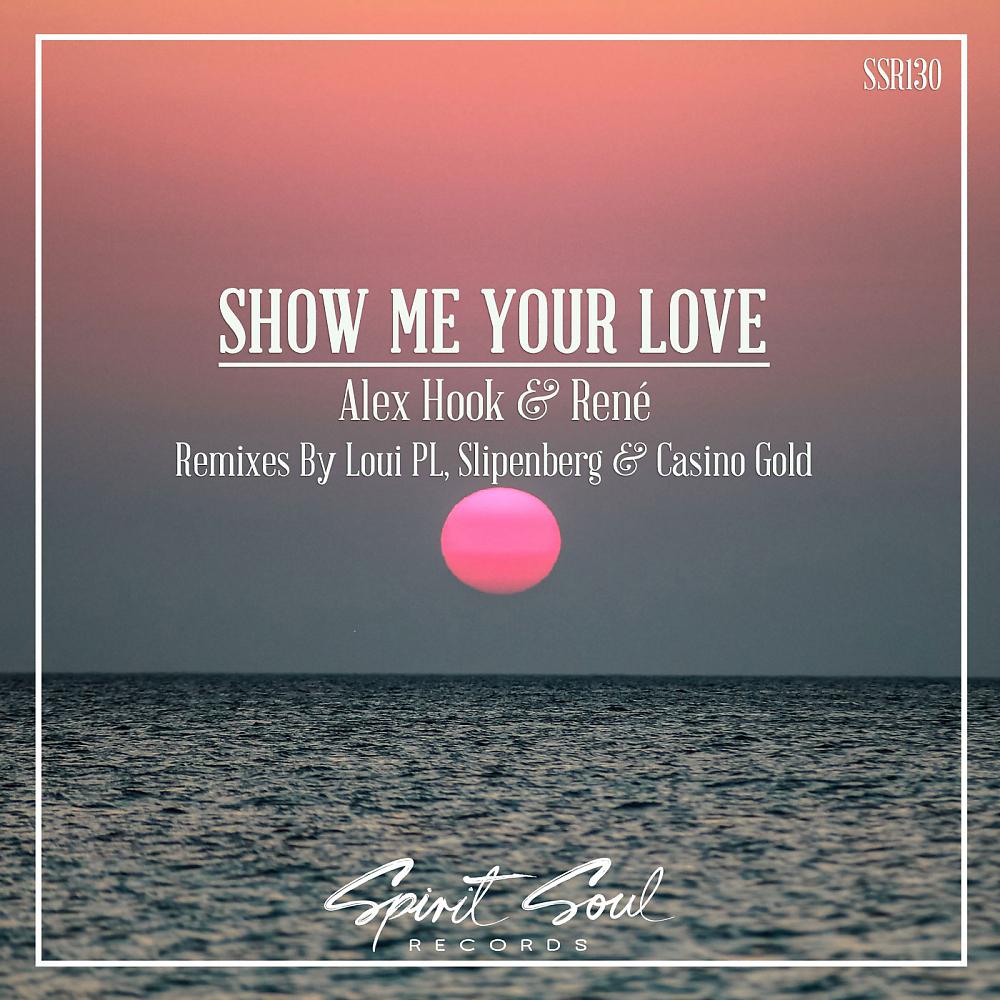 Постер альбома Show Me Your Love