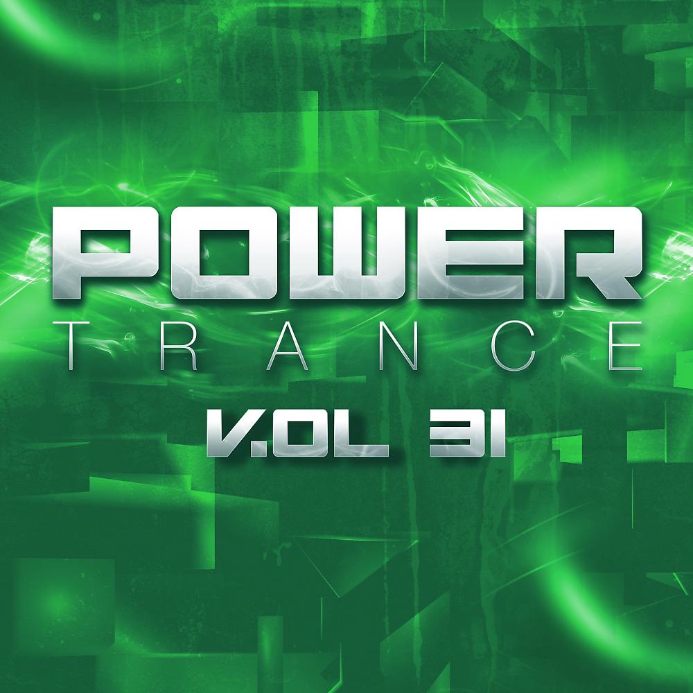 Постер альбома Power Trance, Vol. 31